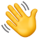 Waving hand.